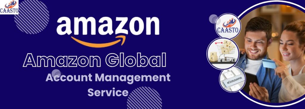 Amazon Global Account Management Services