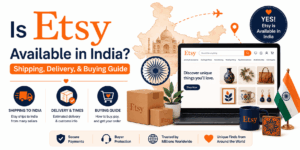 Is Etsy Available in India Shipping, Delivery, & Buying Guide (2026)